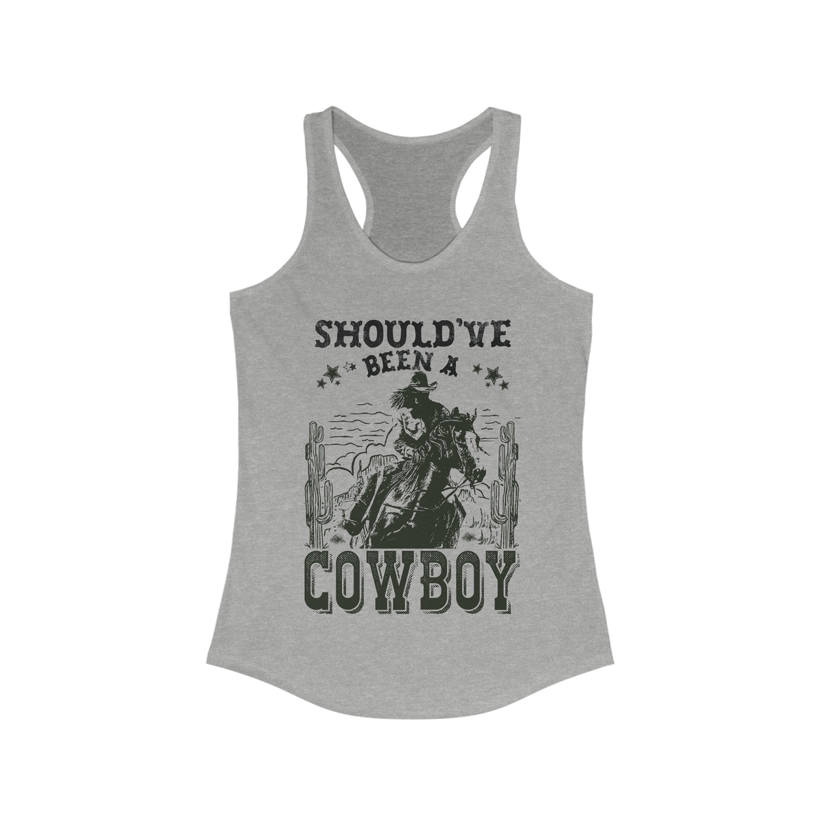 Should've Been a Cowboy Tank Top | Country Graphic Tee Tank | Western Tank Tops