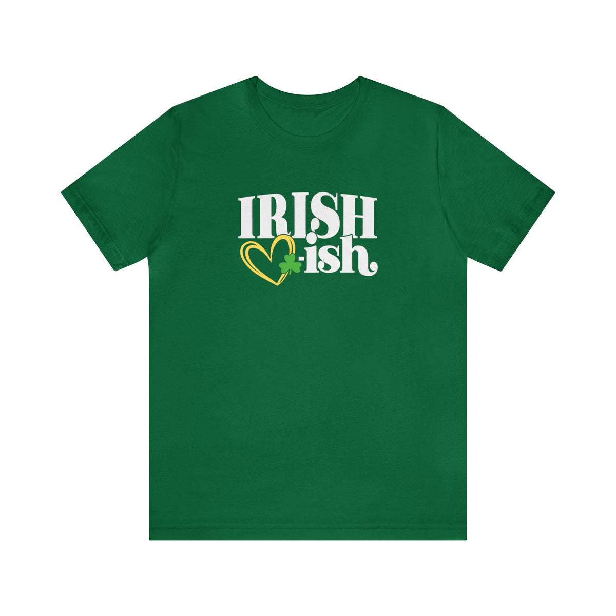 Irish-ish St Patricks Day Tee | Green St Patricks Day Shirt