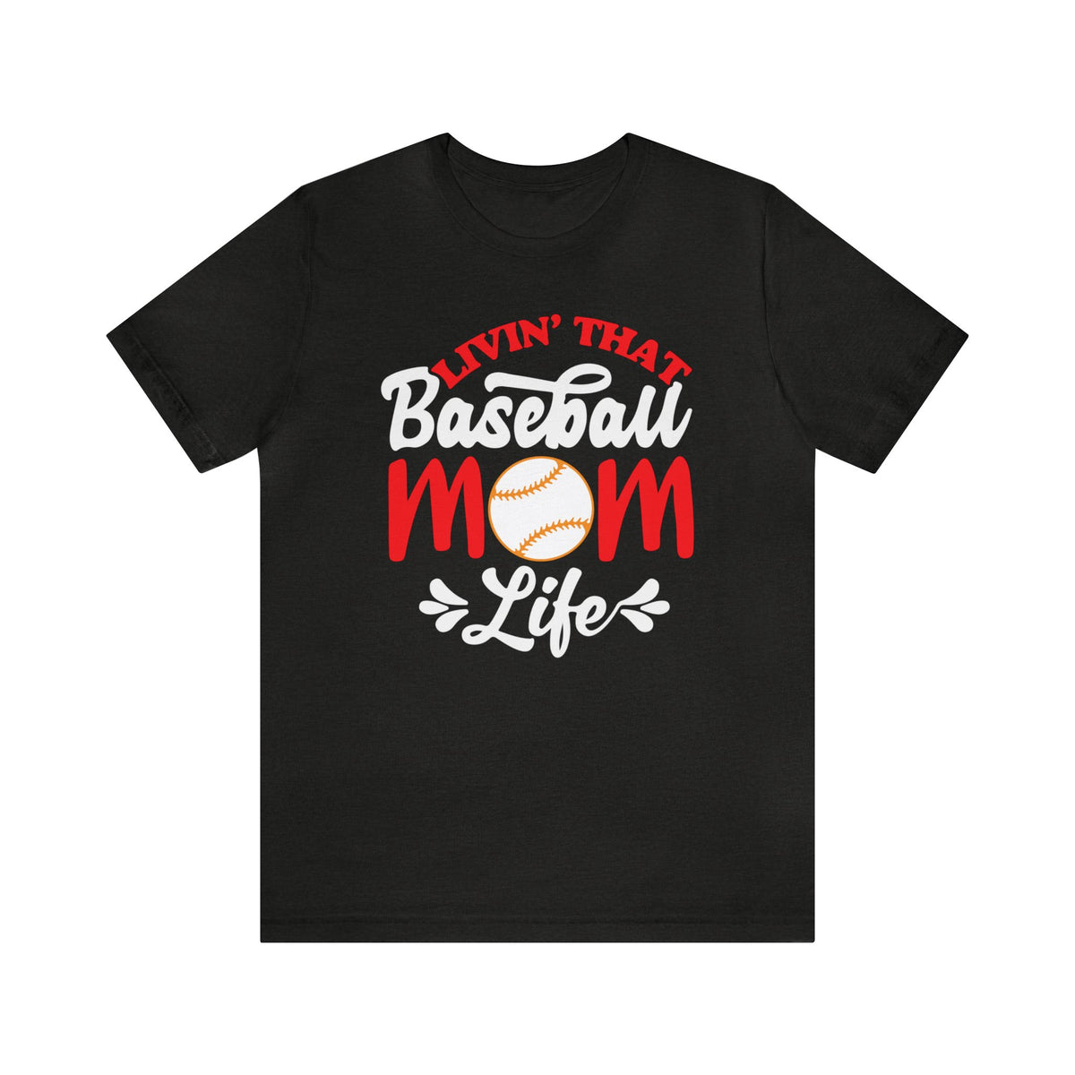 Livin' That Baseball Mom Life Shirt | Baseball Mom Shirt