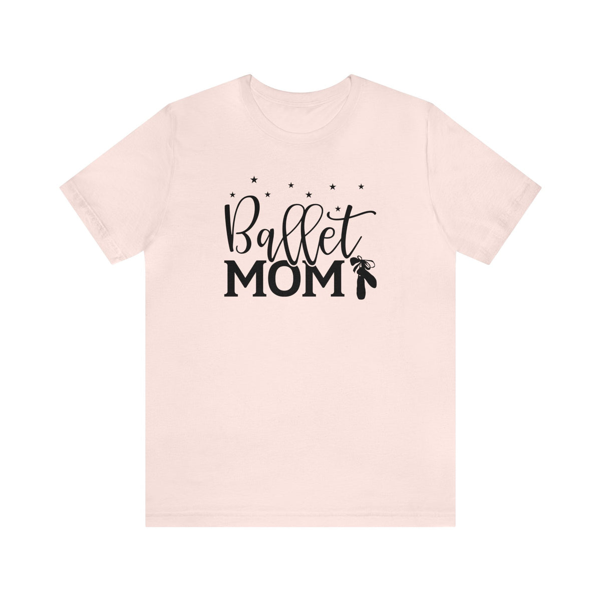 Ballet Mom Shirt | Cute Ballet Mom Gift