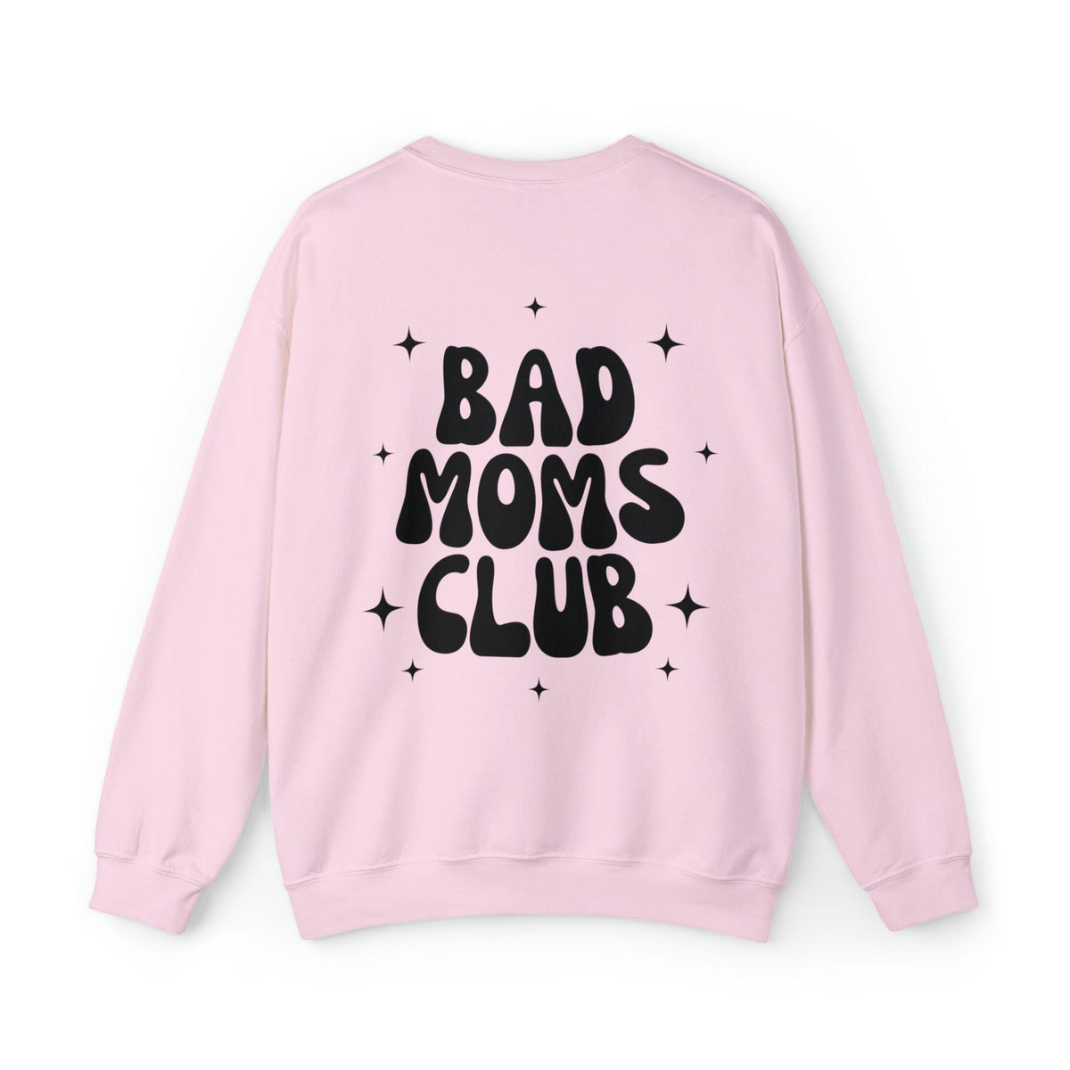 Bad Moms Club Crewneck Sweatshirt Sweatshirt TheFringeCultureCollective