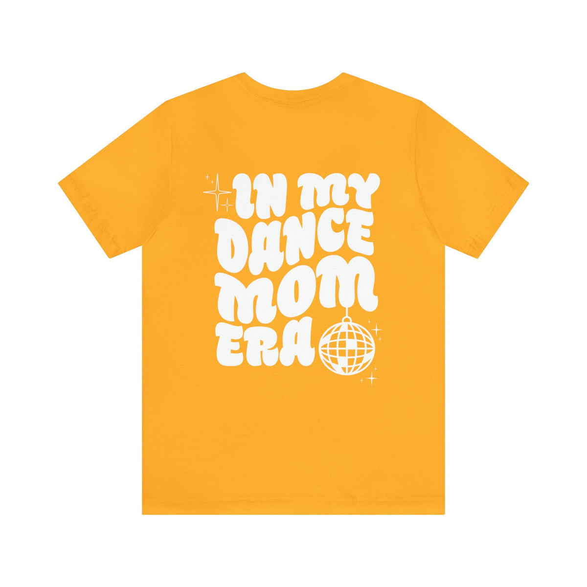 Dance Mom Shirt In my Dance Mom Era Graphic Tee T-Shirt TheFringeCultureCollective
