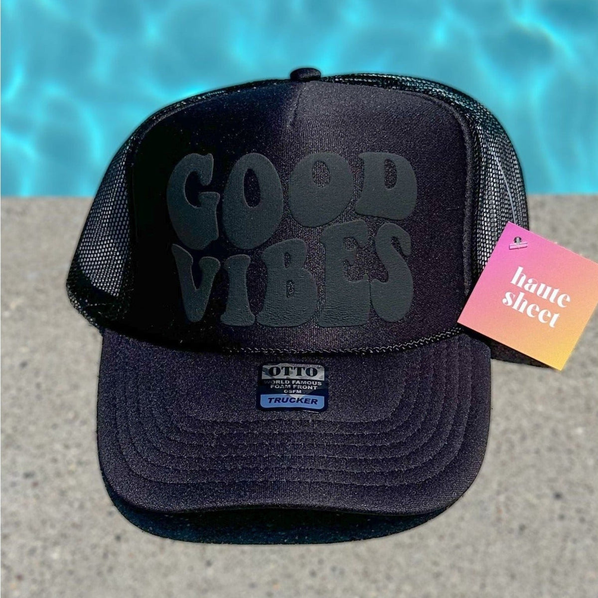 Good Vibes | Black Trucker Hat by Haute Sheet Hats TheFringeCultureCollective