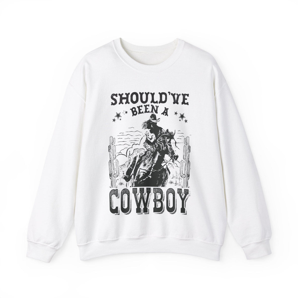 Should've Been a Cowboy Sweatshirt | Western Sweatshirt Sweatshirt TheFringeCultureCollective
