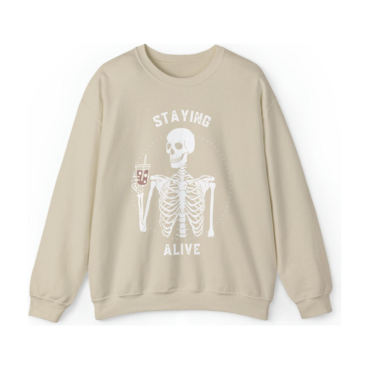 Staying Alive Skeleton Crewneck | Funny Coffee Sweatshirt Sweatshirt TheFringeCultureCollective