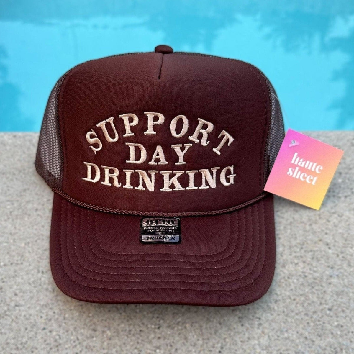 Support Day Drinking- Haute Sheet Trucker Hat Hats TheFringeCultureCollective